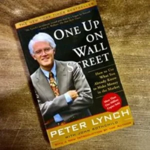 One Up On Wall Street” by Peter Lynch